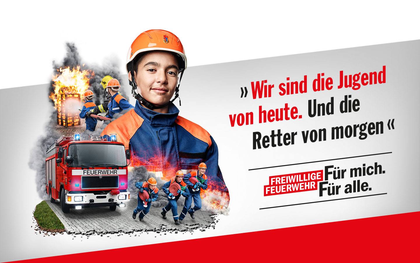 Porträt einer Jugendlichen mit Collage: Jugendliche im Feuerwehreinsatz. Schriftzug: Wir sind die Jugend von heute. Und die Retter von morgen. Schriftzug: Wir retten Leben. Manchmal auch sieben auf einmal. Freiwillige Feuerwehr: Für mich. Für alle.