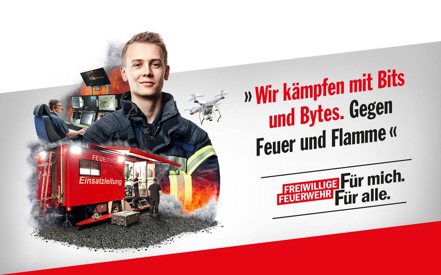 Porträt eines jungen Mannes mit Collage: Schaltzentrale, Drohne, Feuerwehr-Einsatzkräfte; Schriftzug: Wir kämpfen mit Bits und Bytes. Gegen Feuer und Flamme.